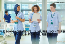 Time Management in Nursing - Tips & Skills For Nurses - TeachWorkoutLove